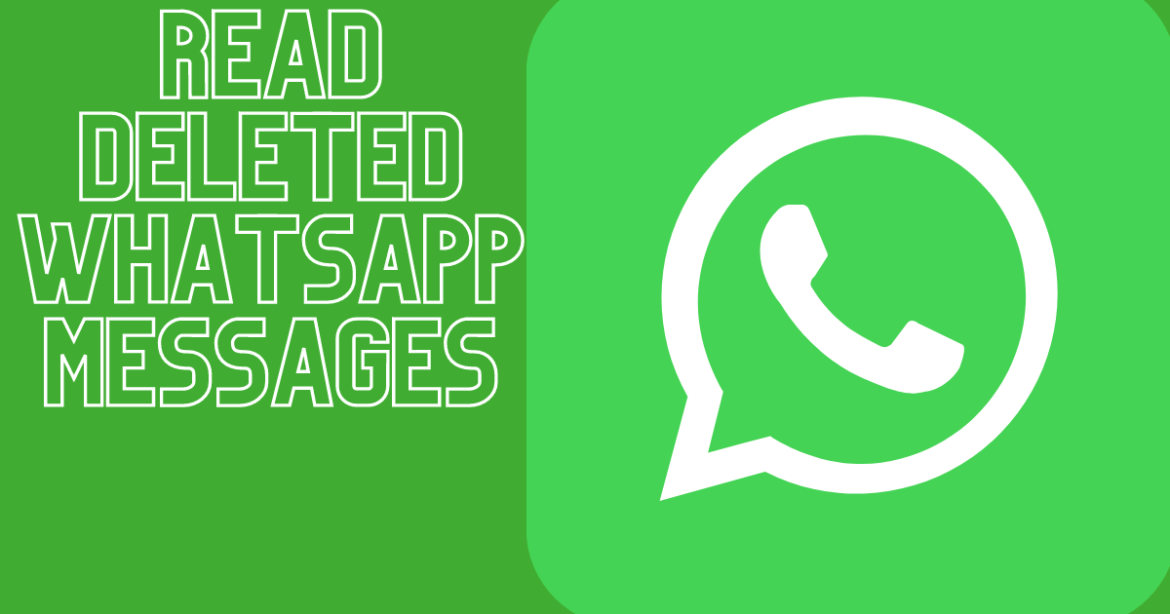 How To Read Deleted WhatsApp Messages? [2 Methods] with Ease way