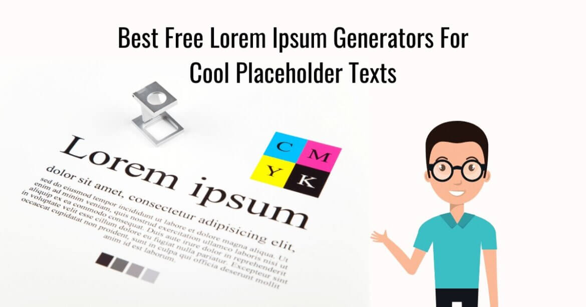 9 Best Free Lorem Ipsum Generators For Cool Placeholder Texts in 2021
